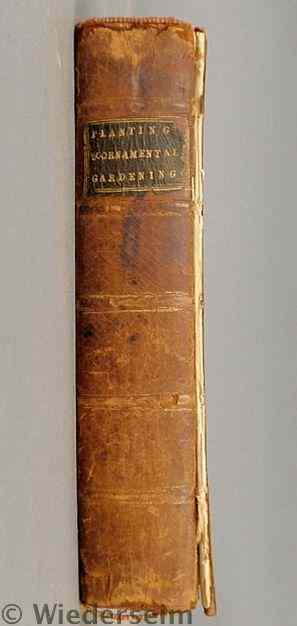 Appraisal: Leather-bound book- Planting and Ornamental Gardening A Practical Treatise London