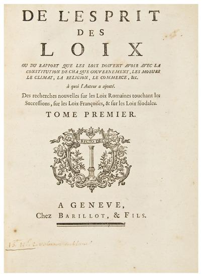 Appraisal: MONTESQUIEU Charles de Secondat Baron de De l'esprit des loix