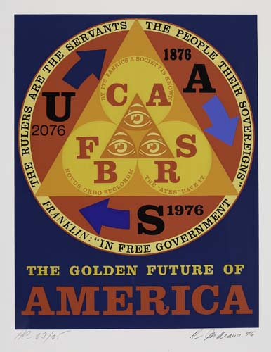 Appraisal: ROBERT INDIANA The Golden Future of America Color screenprint on