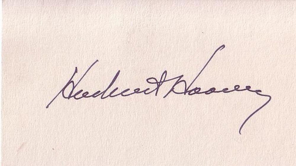 Appraisal: HOOVER HERBERT Signature on a small card Approximately x inches