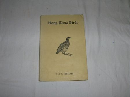 Appraisal: G A C HERKLOTS HONG KONG BIRDS ill A M