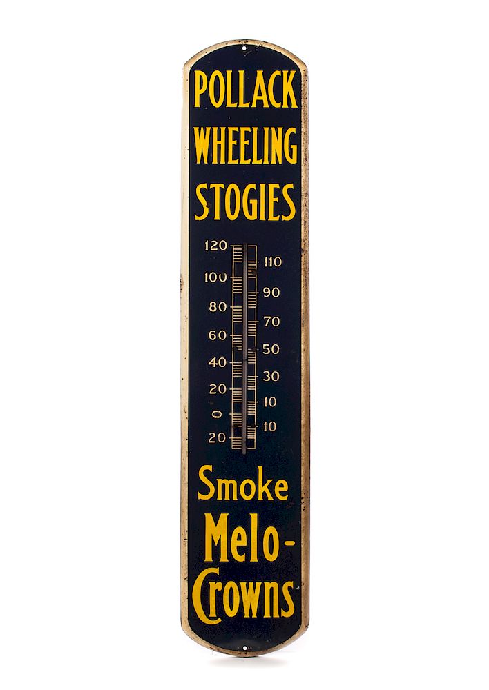 Appraisal: Pollack Wheeling Stogies Metal Advertising Thermometer Measures tall wide Good