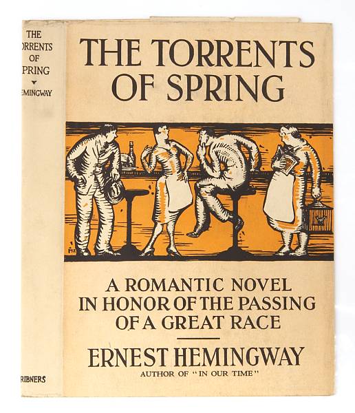 Appraisal: HEMINGWAY ERNEST The Torrents of Spring NY Charles Scribner's Sons