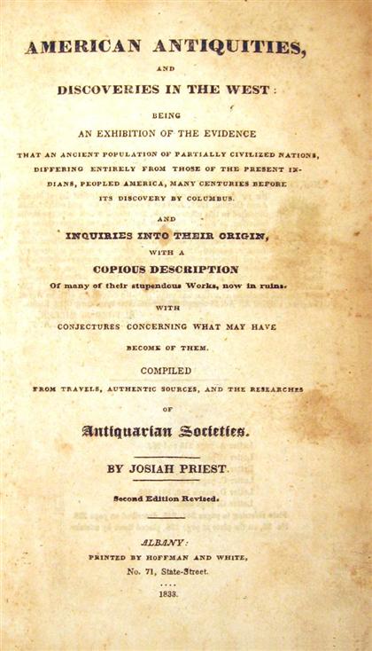 Appraisal: vol Priest Josiah American Antiquities and Discoveries in The West