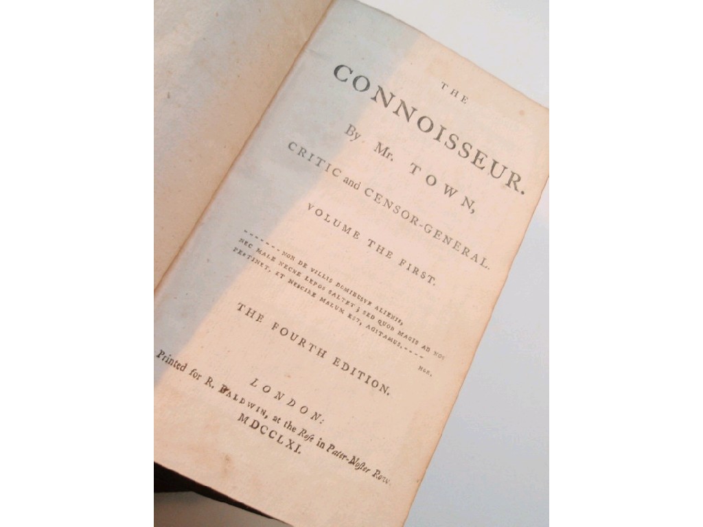 Appraisal: The Connoisseur by Mr Town Critic and Censor-General vols calf