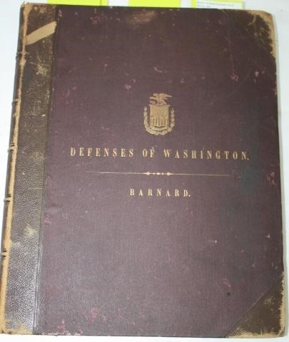 Appraisal: REPORT ON THE DEFENSES OF WASHINGTON TO THE CHIEFOF ENGINEERS