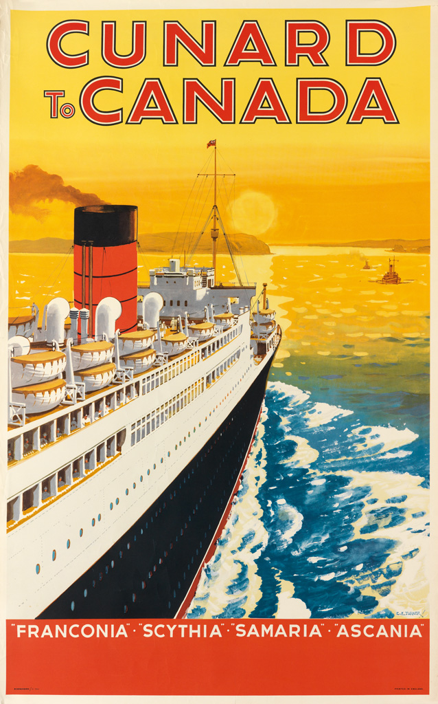 Appraisal: CHARLES E TURNER - CUNARD TO CANADA Circa x inches