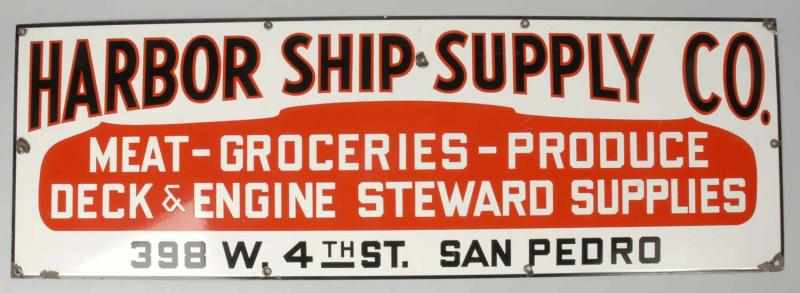 Appraisal: Porcelain Harbor Ship Supply Company Sign Description Clean and shiny