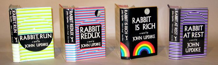 Appraisal: vols Updike John Complete Rabbit Books Rabbit Run New York