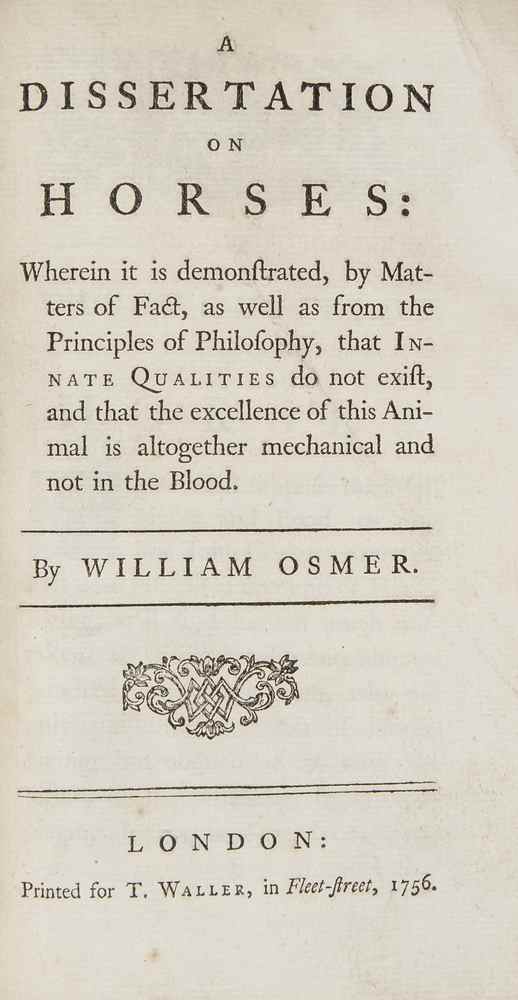 Appraisal: Osmer William A Dissertation on Horses first edition with the