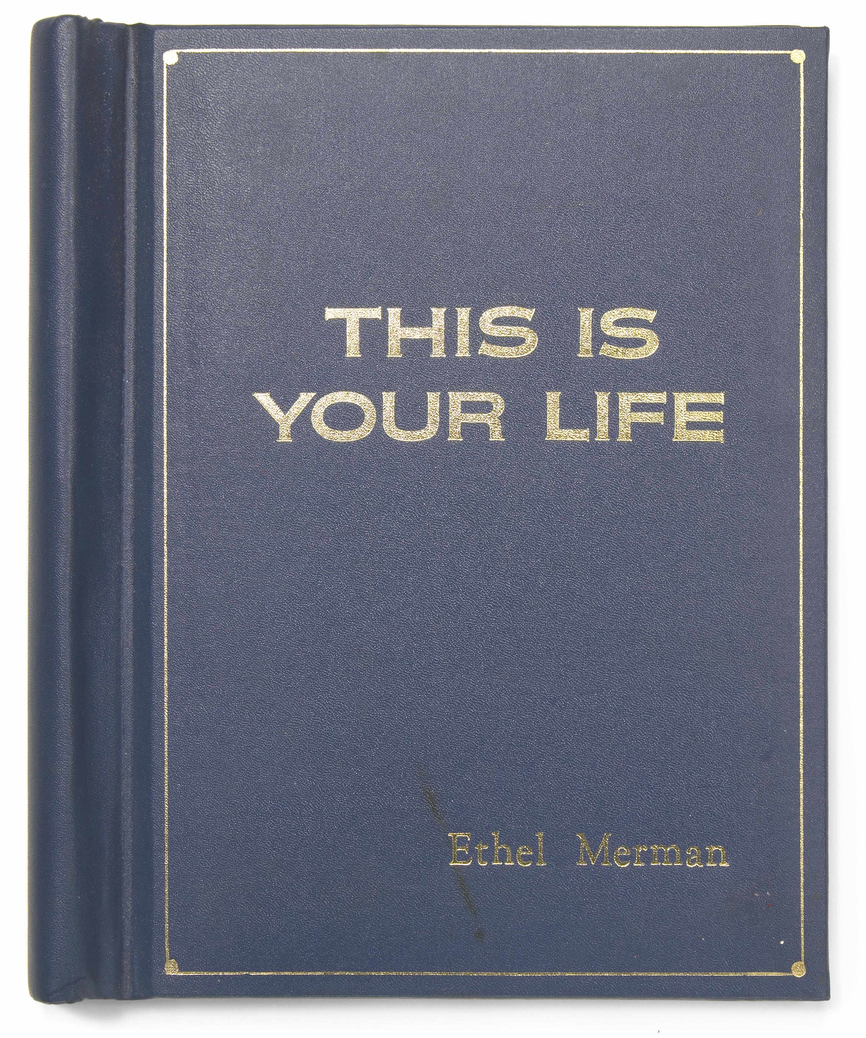 Appraisal: Ethel Merman This Is Your Life script A script for