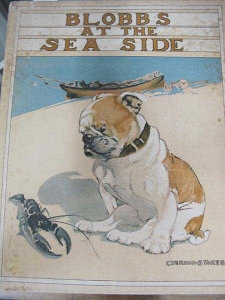 Appraisal: BLOBBS AT THE SEASIDE ILLUSTRATED BY G VERNON STOKES