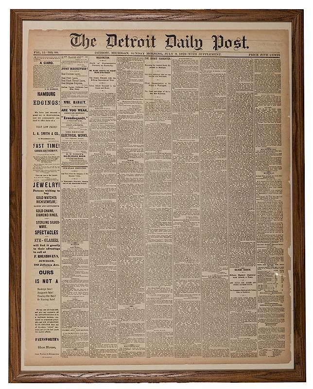 Appraisal: Detroit Daily Post Account of the Custer Massacre Custer George