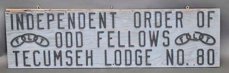 Appraisal: IOOF Tecumseh Lodge No Wooden Sign IOOF Tecumseh Lodge No