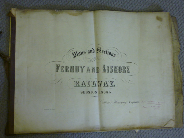 Appraisal: PLANS AND SECTIONS of the Fermoy and Lismore Railway Session