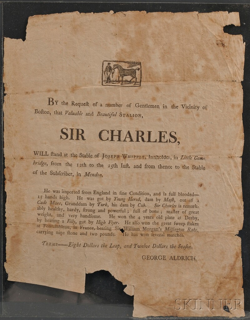 Appraisal: Broadside American Colonial Horse Broadside advertising the stallion Sir Charles