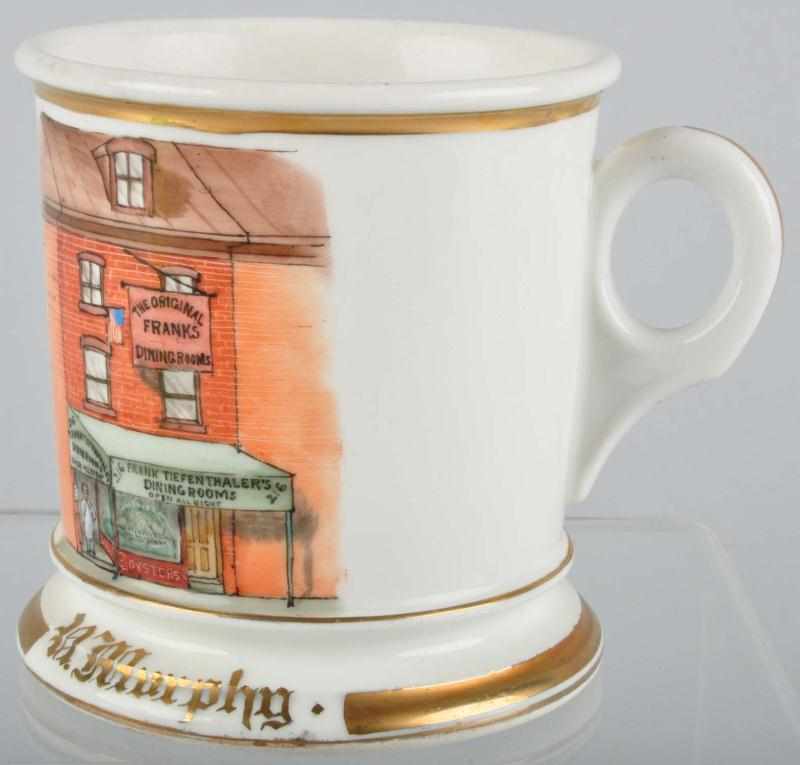 Appraisal: Original Frank's Restaurant Shaving Mug Description Marked L Murphy across