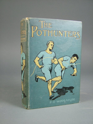 Appraisal: Wodehouse P G THE POTHUNTERS second impression half-title plates including