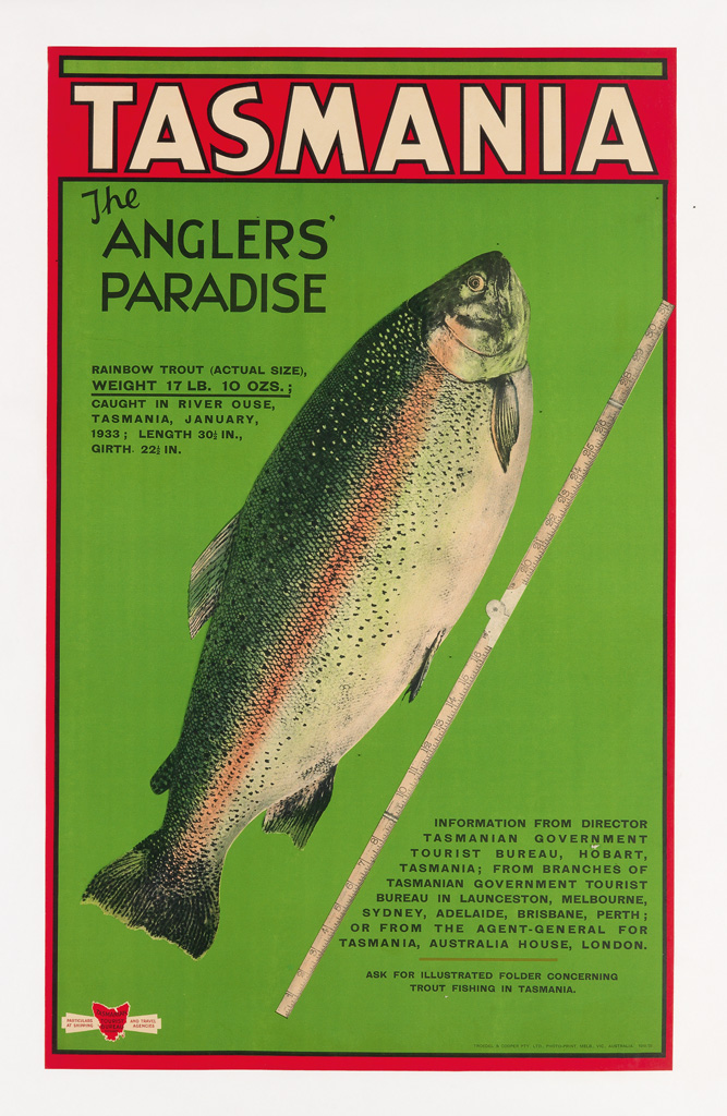 Appraisal: DESIGNER UNKNOWN TASMANIA THE ANGLERS' PARADISE Circa x inches x