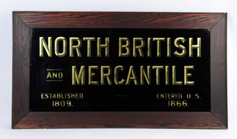 Appraisal: North British And Mercantile Insurance Sign This reverse painting on