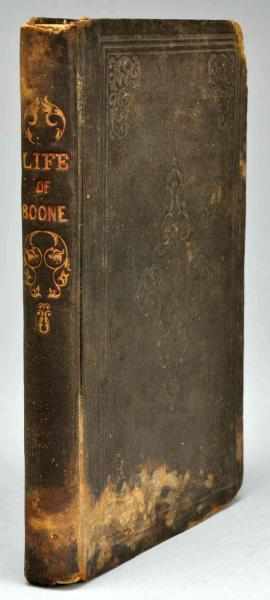 Appraisal: Life of Daniel Boone Book This edition of Life of