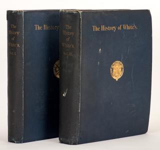 Appraisal: History of White s The London History of White s