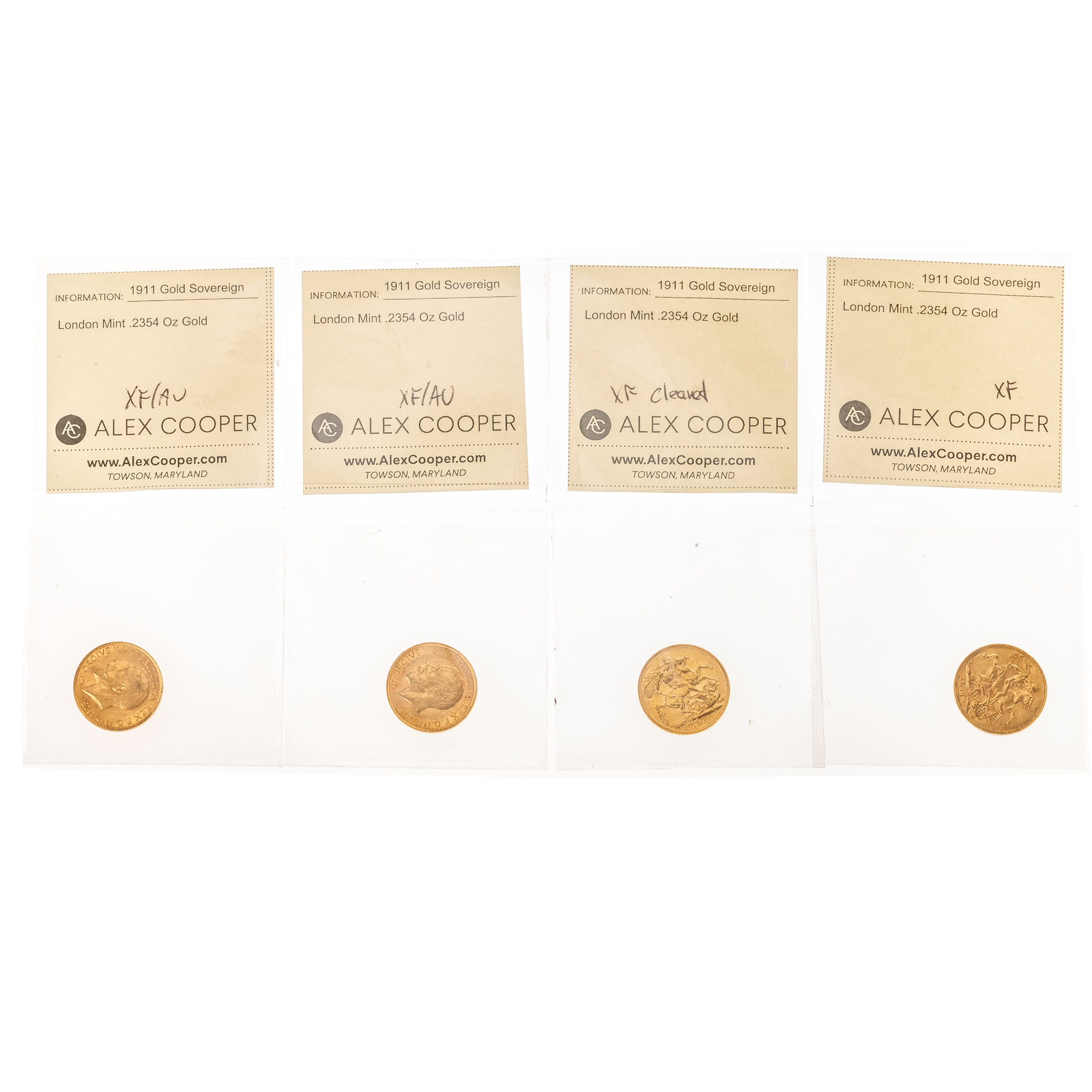 Appraisal: FOUR GOLD SOVEREIGNS FROM LONDON MINT Xf Cleaned XF XF