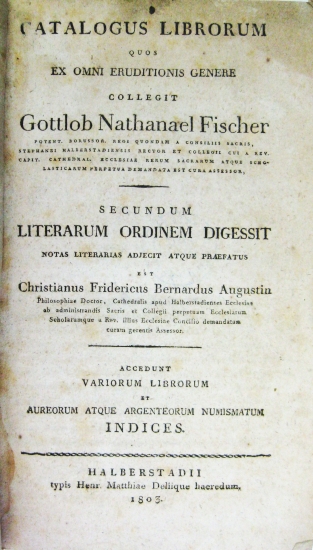 Appraisal: FISCHER GOTTLOB NATHANAEL Catalogus librorum quos ex omni eruditionis genere