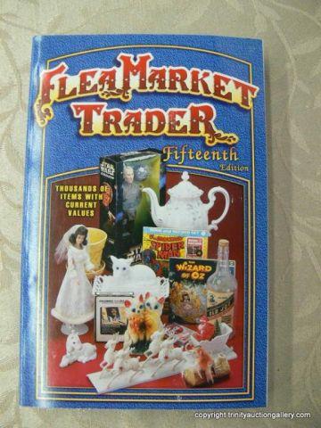 Appraisal: Flea Market Trader Reference Book th Edition - Another good