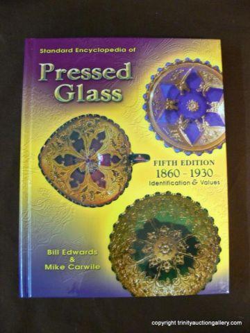 Appraisal: Pressed Glass Hard Back Reference Book th Edition - New