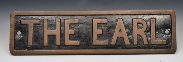 Appraisal: A G W R LOCOMOTIVE NAME PLATE 'The Earl' from