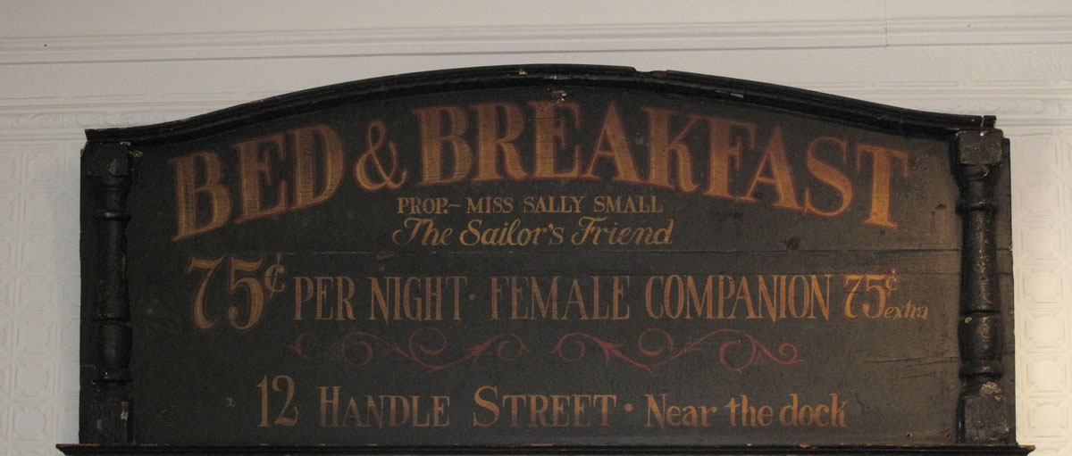 Appraisal: PROVOCATIVE quot THE SAILOR'S FRIEND BED AND BREAKFAST quot TRADE