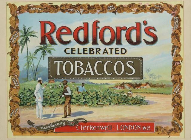 Appraisal: Framed English advertising poster Redford's Celebrated Tobaccos c s plantation