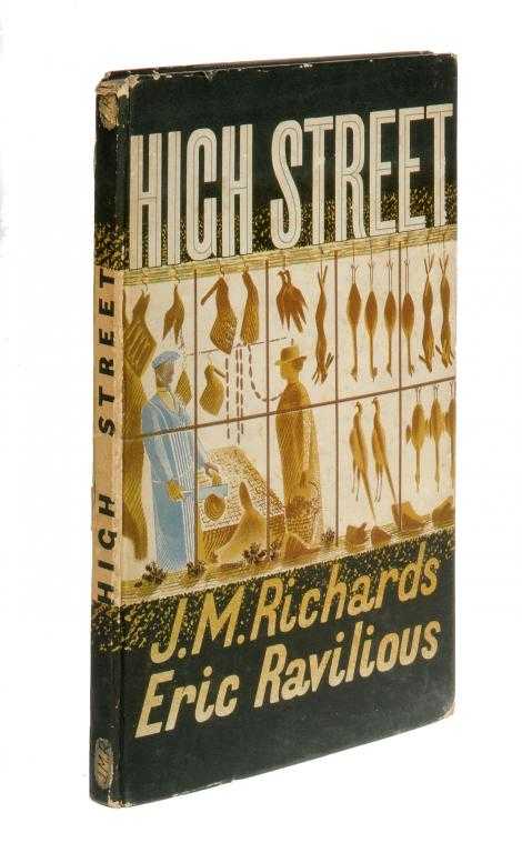 Appraisal: RAVILIOUS ERIC AND J M RICHARDS HIGH STREET lithograph illustrations