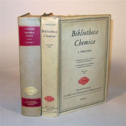 Appraisal: vols Ferguson John Bibliotheca Chemica A Bibliography of Books on