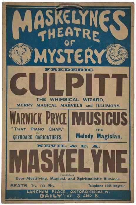 Appraisal: Maskelynes Theatre of Mystery Show card featuring Frederic Culpit Nevil