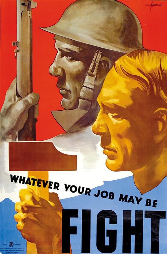 Appraisal: Canadian WWII propaganda posters circa - WHATEVER YOUR JOB MAY