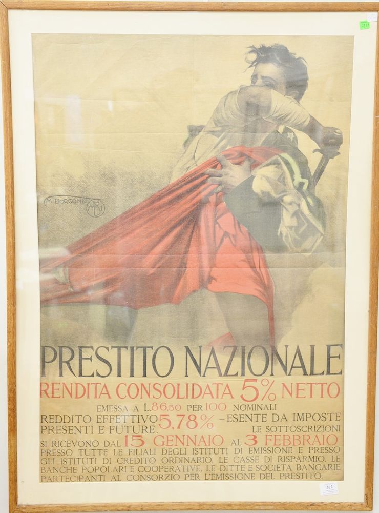 Appraisal: Borgoni Prestito Nazionale Italian War Bonds flag poster x Borgoni