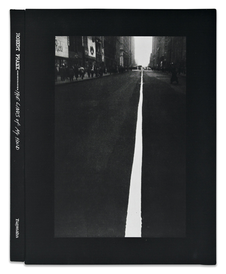 Appraisal: SIGNED BY ROBERT FRANK FRANK ROBERT The Lines of My