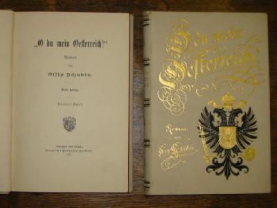 Appraisal: OSSIP SCHUBIN O Du Mein Oesterrech three volumes Stuttgart and