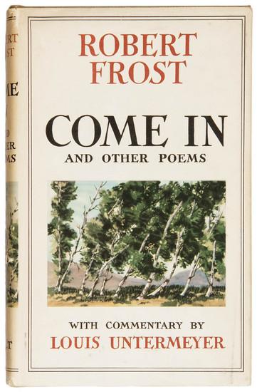 Appraisal: FROST Robert Come in and other Poems N p but