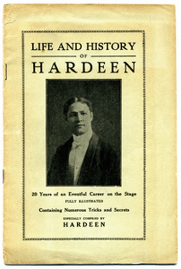 Appraisal: HARDEEN Theodore W WEISS - Life and History of Hardeen