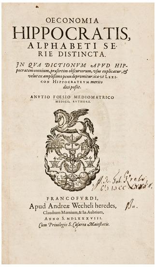 Appraisal: FOESIUS Anutius Oeconomia Hippocratis alphabeti serie distincta Frankfurt A Wecheli