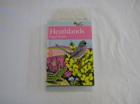 Appraisal: NIGEL WEBB HEATHLANDS st edn New Naturalist Series No orig