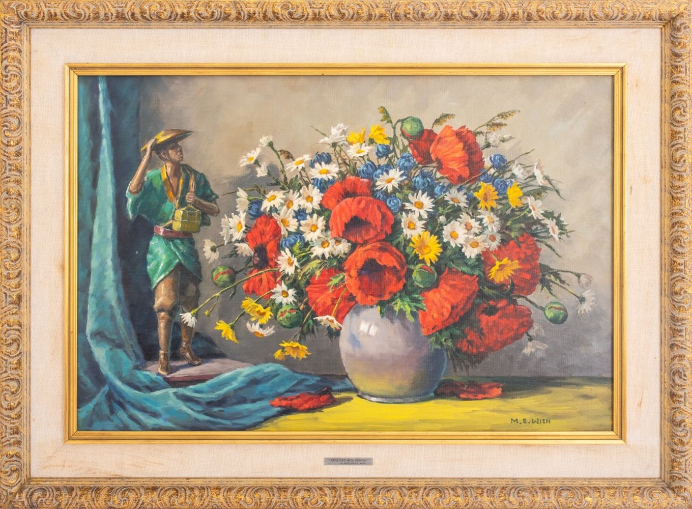 Appraisal: M E WIEN STILL LIFE WITH POPPIES OIL ON CANVAS