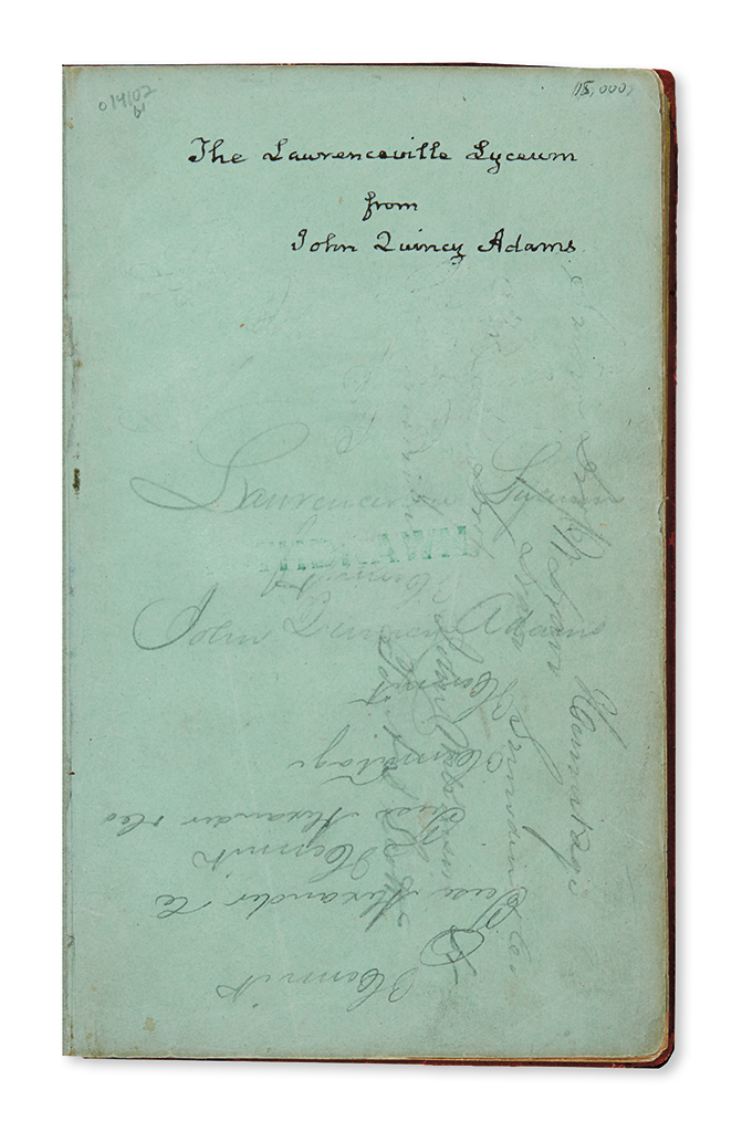 Appraisal: INSCRIBED BY THE AUTHOR PRESIDENTS Adams John Quincy Oration on