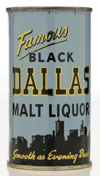 Appraisal: Black Dallas Malt Liquor Flat Top Beer Can - Leisy