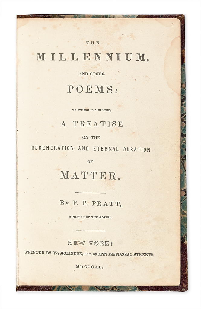 Appraisal: MORMONS Pratt Parley P The Millennium and Other Poems iv