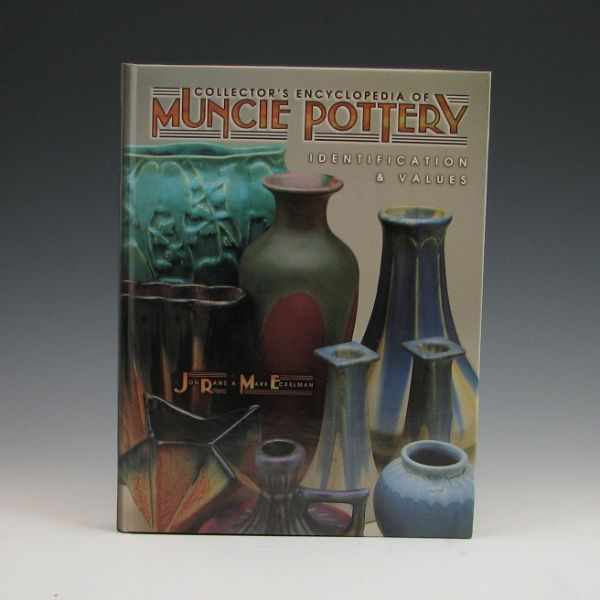 Appraisal: Collector's Encyclopedia of Muncie Pottery