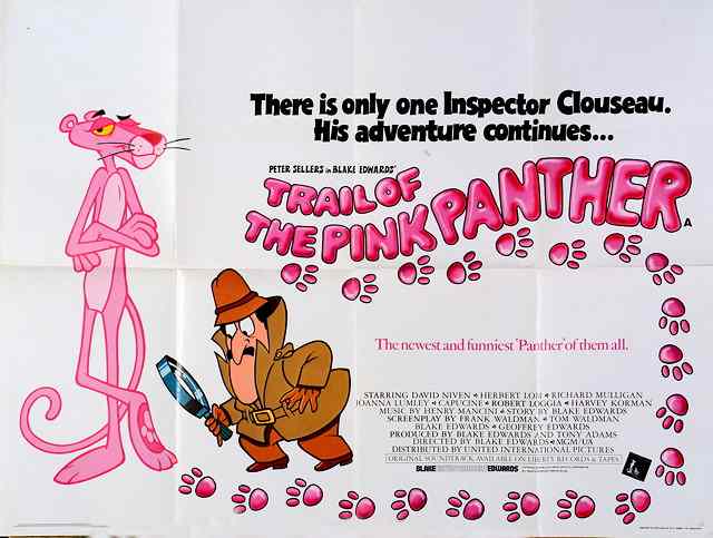 Appraisal: TRAIL OF THE PINK PANTHER United Artists comedy starring Peter